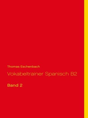 cover image of Vokabeltrainer Spanisch B2
